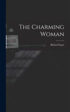 The Charming Woman - Fraser, Helen Ed