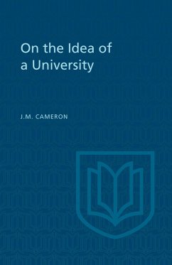 On the Idea of a University - Cameron, J M