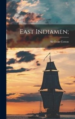 East Indiamen;