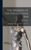 The Members of the Philadelphia Bar