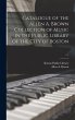Catalogue of the Allen A. Brown... - Bild 1