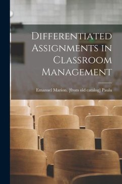 Differentiated Assignments in Classroom Management - Paulu, Emanuel Marion
