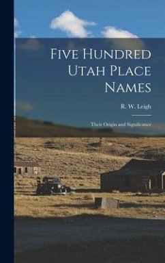 Five Hundred Utah Place Names