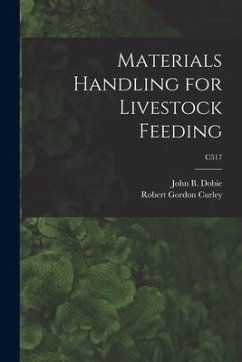 Materials Handling for Livestock Feeding; C517 - Curley, Robert Gordon