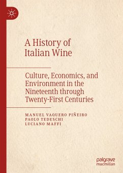 A History of Italian Wine (eBook, PDF) - Vaquero Piñeiro, Manuel; Tedeschi, Paolo; Maffi, Luciano