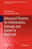 Advanced Theories for Deformation, Damage and Failure in Materials (eBook, PDF)