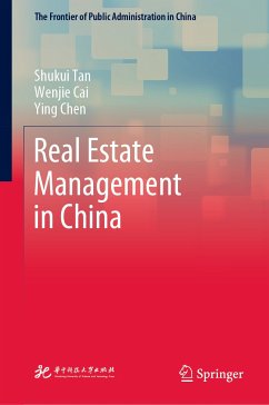 Real Estate Management in China (eBook, PDF) - Tan, Shukui; Cai, Wenjie; Chen, Ying