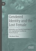 Gendered Identity and the Lost Female (eBook, PDF)