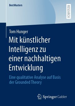 Mit künstlicher Intelligenz zu einer nachhaltigen Entwicklung (eBook, PDF) - Hunger, Tom