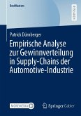 Empirische Analyse zur Gewinnverteilung in Supply-Chains der Automotive-Industrie (eBook, PDF)