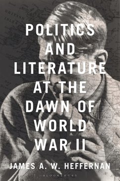 Politics and Literature at the Dawn of World War II (eBook, ePUB) Cover Politics and Literature at the Dawn of World War II (eBook, ePUB)
