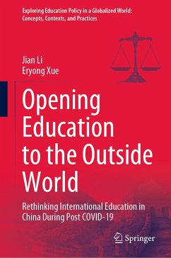 Opening Education to the Outside World (eBook, PDF) - Li, Jian; Xue, Eryong