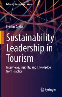 Sustainability Leadership in Tourism (eBook, PDF) - Kaefer, Florian