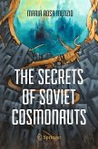 The Secrets of Soviet Cosmonauts (eBook, PDF)