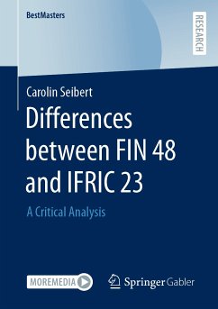 Differences between FIN 48 and IFRIC 23 (eBook, PDF) - Seibert, Carolin
