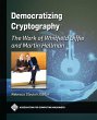 Democratizing Cryptography (eBook, ePUB) - Bild 1