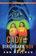 Cady and the Birchbark Box (eBook, ePUB) - Bild 1