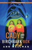 Cady and the Birchbark Box (eBook, ePUB)