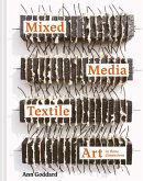 Mixed Media Textile Art in Three Dimensions (eBook, ePUB)