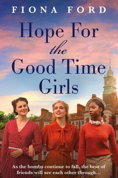 Hope for The Good Time Girls (eBook, ePUB) - Ford, Fiona