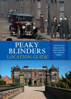 Peaky Blinders Location Guide (fixed-layout eBook, ePUB) - Hicks, Antonia