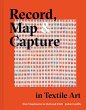 Record, Map and Capture in Textile Art... - Bild 1