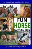 Fun Horse Facts for Kids (eBook, ePUB)