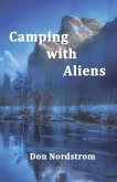 Camping with Aliens (eBook, ePUB)
