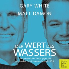 Der Wert des Wassers (MP3-Download) - White, Gary; Damon, Matt