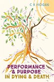 Performance and Purpose in Dying and Death (eBook, ePUB)