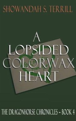 Cover A Lopsided Colorwax Heart (eBook, ePUB)