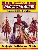 Wildwest-Roman - Unsterbliche Helden 1 (eBook, ePUB)