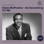 Clyde McPhatter - Do Something for Me (Biografie) (MP3-Download)