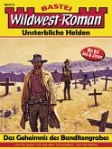 Wildwest-Roman - Unsterbliche Helden 2 (eBook, ePUB)