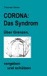 CORONA: das SYNDROM. (eBook, ePUB) - Bild 1