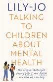 Talking to Children About Mental Health (eBook, ePUB)