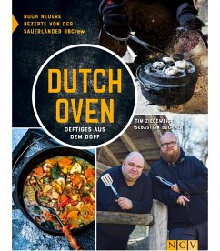 Dutch Oven - Deftiges aus dem Dopf (eBook, ePUB) - Ziegeweidt, Tim; Buchner, Sebastian