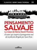 Pensamiento Salvaje, lo mejor de Henry David Thoreau (eBook, PDF)