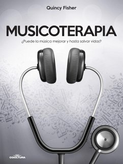 Musicoterapia (eBook, ePUB) - Fisher, Quincy