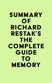 Summary of Richard Restak's The Complete Guide to Memory (eBook, ePUB)