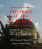 Pothole Of the Gods (eBook, ePUB)