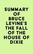Summary of Bruce Levine's The Fall of... - Bild 1