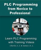 PLC Programming from Novice to Professional (eBook, ePUB)