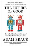 The Future of Good (eBook, ePUB)