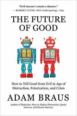 The Future of Good (eBook, ePUB)