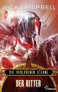 Die verlorenen Sterne: Der Ritter (eBook, ePUB) - Campbell, Jack