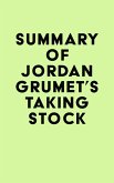 Summary of Jordan Grumet's Taking Stock (eBook, ePUB) Summary of Jordan Grumet's Taking Stock (eBook, ePUB)