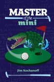 Master of the Mini (eBook, ePUB)