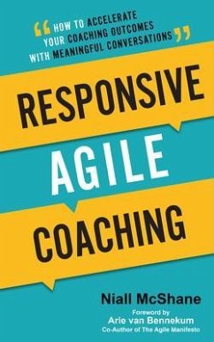 Responsive Agile Coaching (eBook, ePUB) - McShane, Niall
