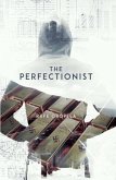 The Perfectionist (eBook, ePUB)